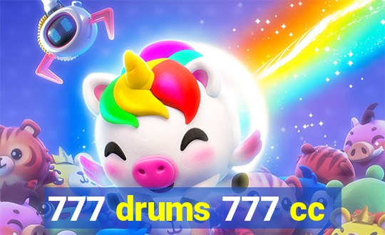 777 drums 777 cc